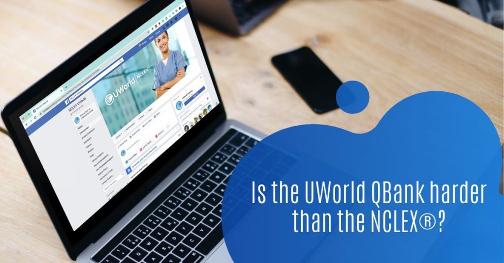 Is the UWorld QBank harder than the NCLEX®?