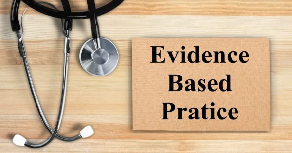 Image of Stethoscope and sign that says evidence-based practice.