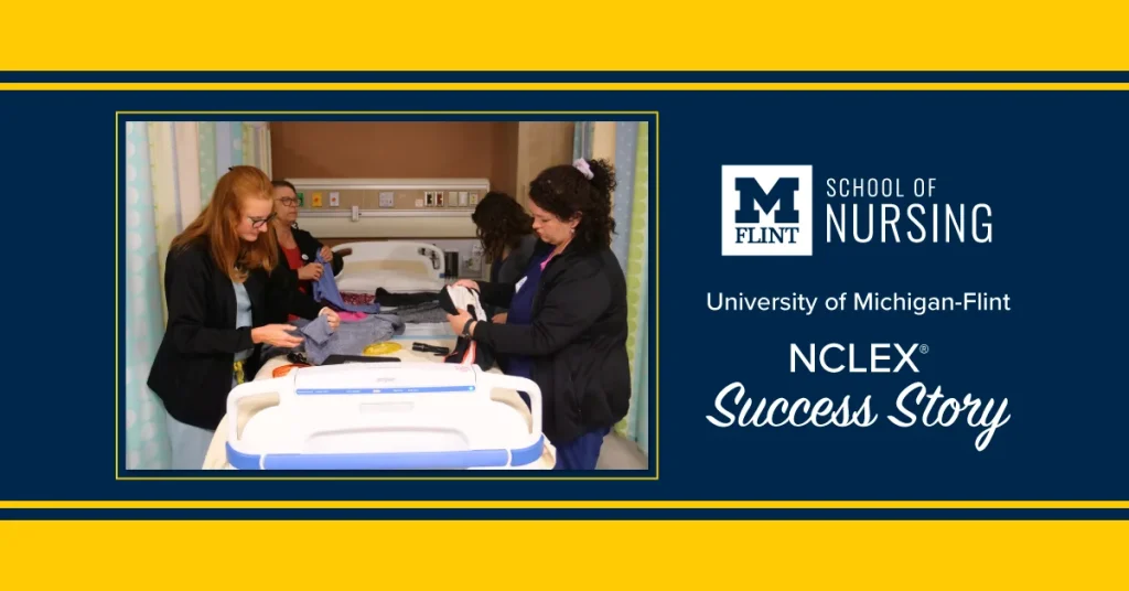 University of Michigan-Flint nursing students get hands-on experience in clinicals.