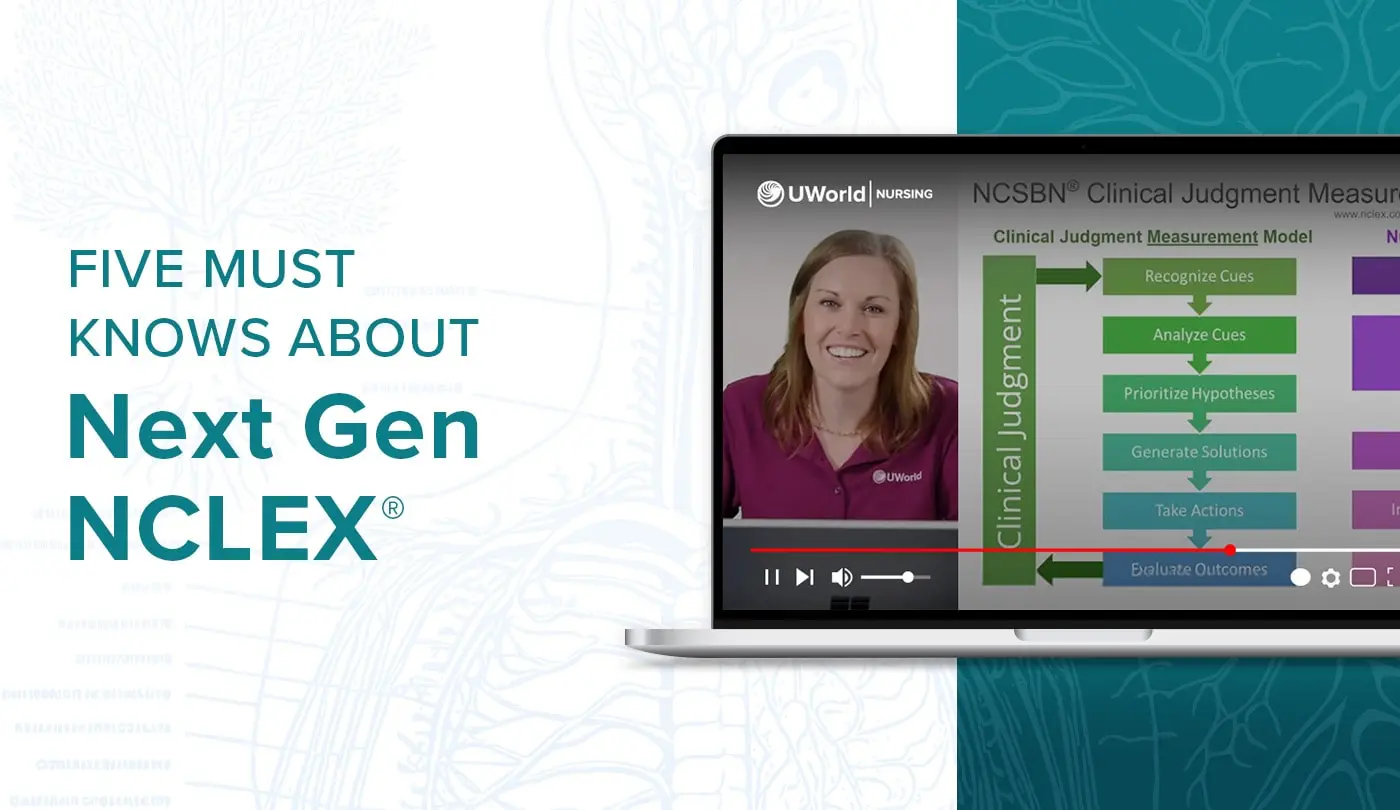 Five Must-Knows About the Next-Gen NCLEX