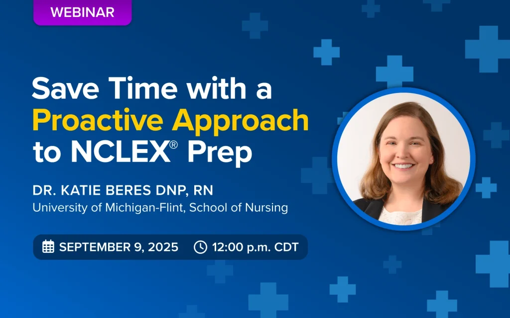 Save Time with a Proactive Approach to NCLEX Prep Webinar